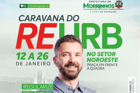 Prefeitura de Morrinhos realiza Caravana do REURB no Setor Noroeste a partir de segunda-feira (12)